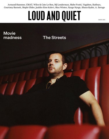 "The Streets – Loud And Quiet 161" publication cover image