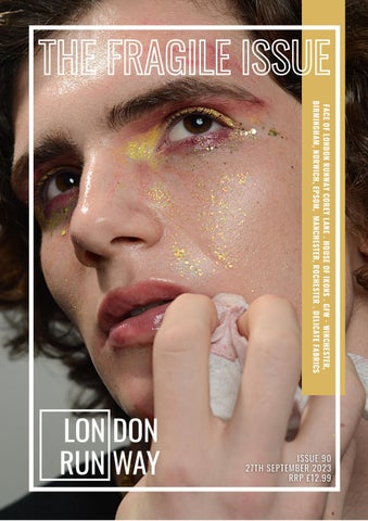 "London Runway Issue 90 - The Fragile Issue" publication cover image